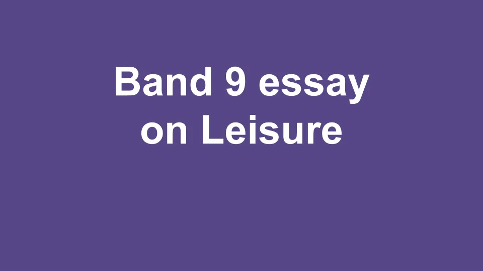 band 9 ielts writing example