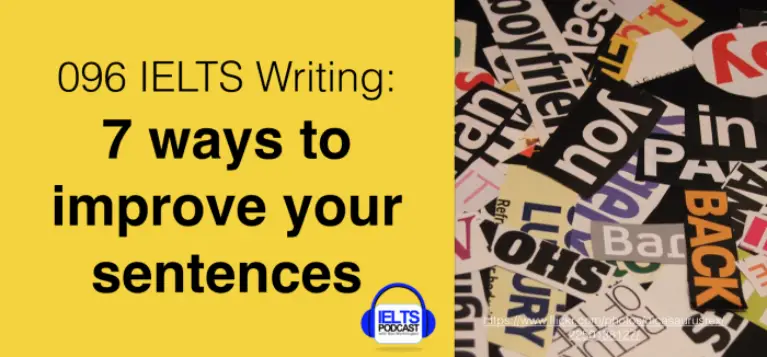 ielts writing improve your sentences