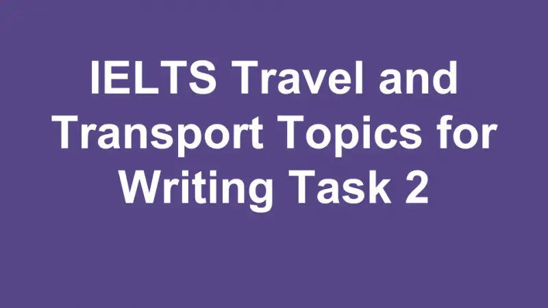 transportation essay topics ielts