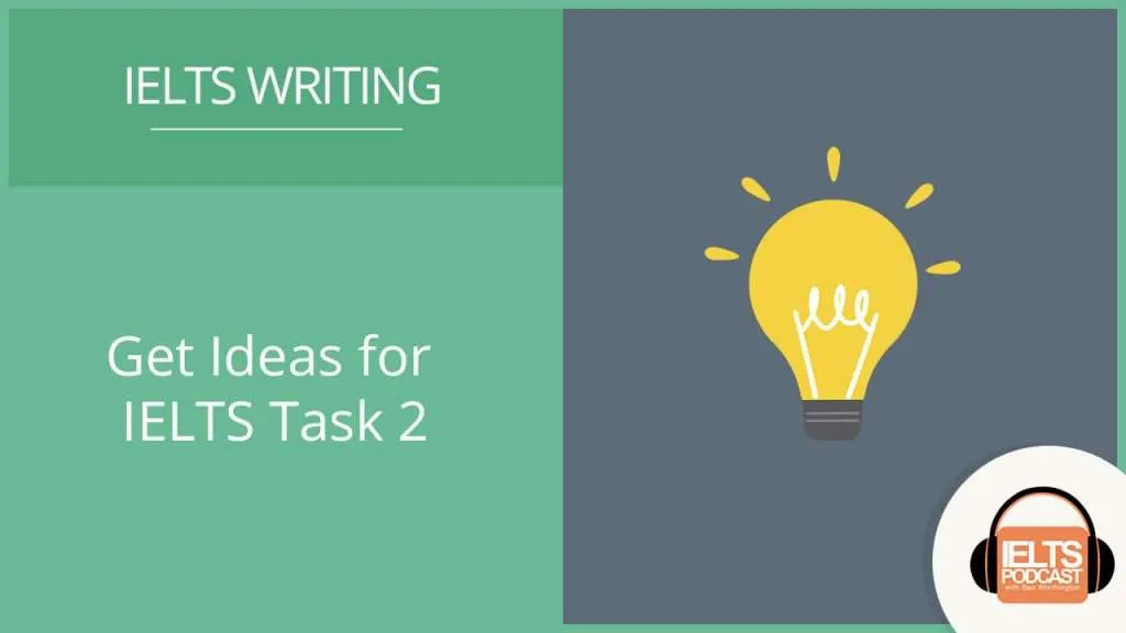Essay Ideas for task 2