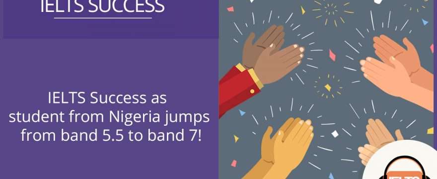 Ielts Success As Student From Nigeria Jumps From Band 55 To Band 7