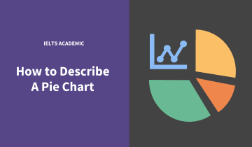 How to describe Pie charts for IELTS