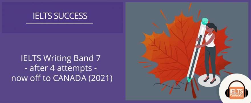 IELTS Writing Band 7 – Salma recently passed her IELTS exam (May 2021)