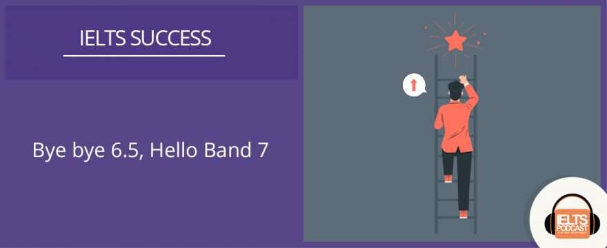 Bye bye 6.5, Hello Band 7