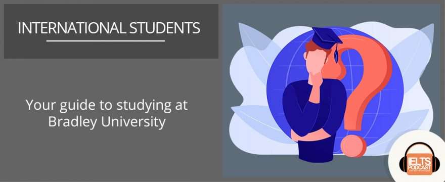 Studying at Bradley University for international students