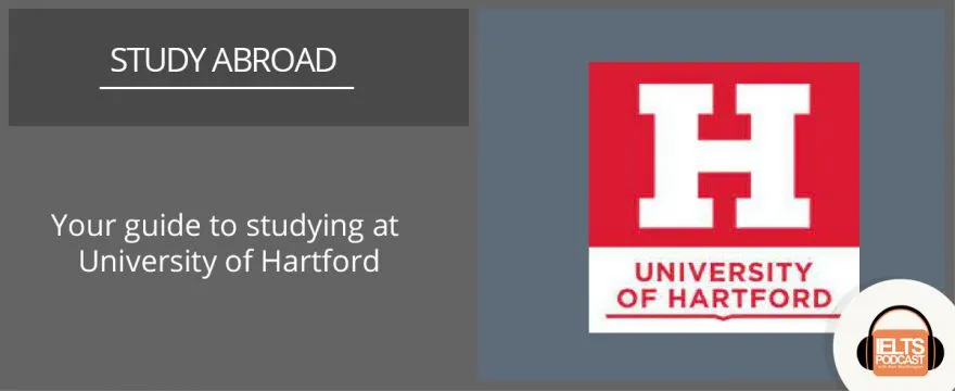 Guide to studying at the University of Hartford for international students