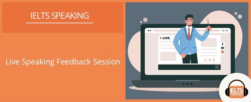 Live IELTS speaking confidence feedback with Luana