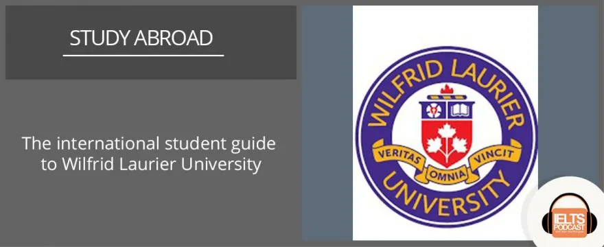 The international student guide to Wilfrid Laurier University