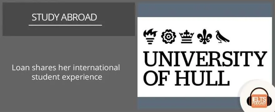 Loan’s study abroad journey to the University of Hull