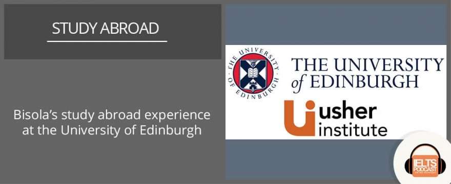 Bisola’s international experience at the University of Edinburgh