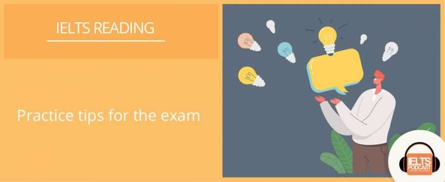 How to practise for the IELTS Reading exam