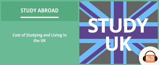 Cost of Studying and Living in the UK